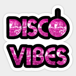 Pink Disco Vibes Sticker